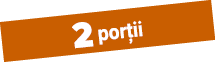 2 porții