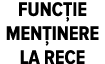 FUNC IE MEN INERE LA RECE