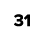 31