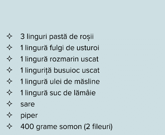    3 linguri past  de ro ii    1 lingur  fulgi de usturoi    1 lingur  rozmarin uscat    1 linguri   busuioc uscat      