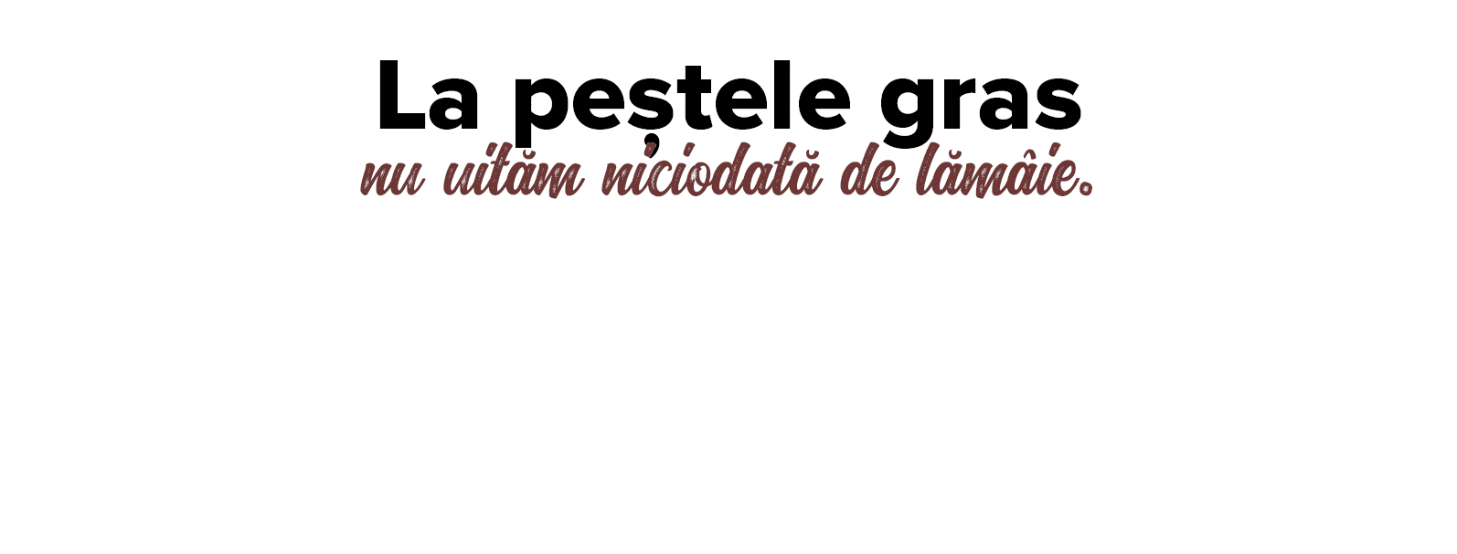 La pe tele gras nu uit m niciodat  de l m ie  