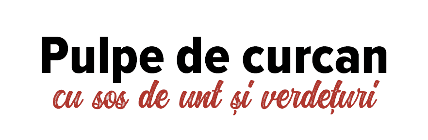 Pulpe de curcan cu sos de unt și verdeţuri