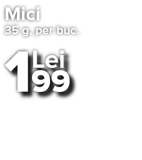 Mici 35 g, per buc     