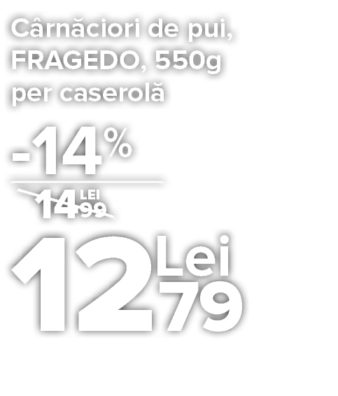 C rn ciori de pui, FRAGEDO, 550g per caserol      