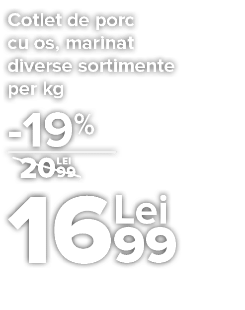 Cotlet de porc cu os, marinat diverse sortimente per kg     