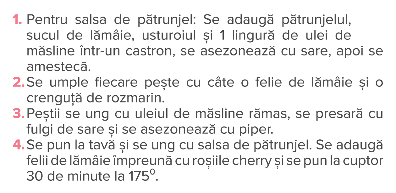 1   Pentru salsa de p trunjel: Se adaug  p trunjelul, sucul de l m ie, usturoiul  i 1 lingur  de ulei de m sline  ntr   