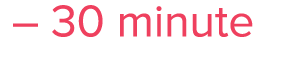    30 minute