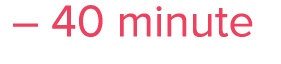    40 minute